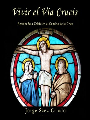 cover image of Vivir el Vía Crucis